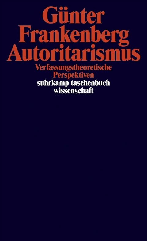 Autoritarismus -  Günter Frankenberg