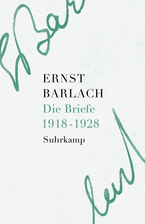 Die Briefe. Band 2 - Ernst Barlach