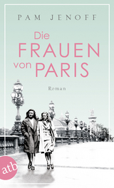 Die Frauen von Paris -  Pam Jenoff