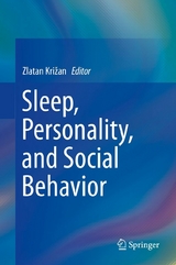 Sleep, Personality, and Social Behavior - 