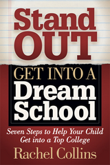 Stand Out, Get into a Dream School -  Rachel Collins