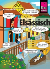 Elsässisch - die Sprache der Alemannen - Raoul Weiss