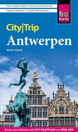 Reise Know-How CityTrip Antwerpen - Günter Schenk