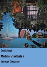 Mutige Studenten - Geri Schnell