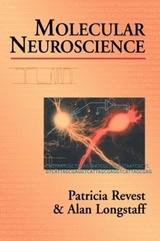 Molecular Neuroscience - Revest, P; Longstaff, Alan