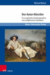 Der Autor-Künstler - Michael Wetzel