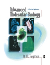 Advanced Molecular Biology - Twyman, Richard