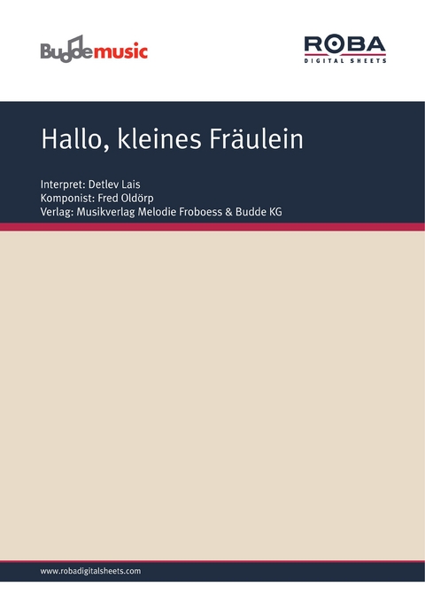 Hallo, kleines Fräulein - Bernhard Skodda, Fred Oldörp