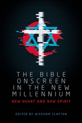 Bible Onscreen in the New Millennium - 