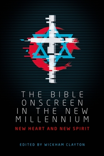 Bible Onscreen in the New Millennium - 