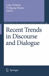 Recent Trends in Discourse and Dialogue - 