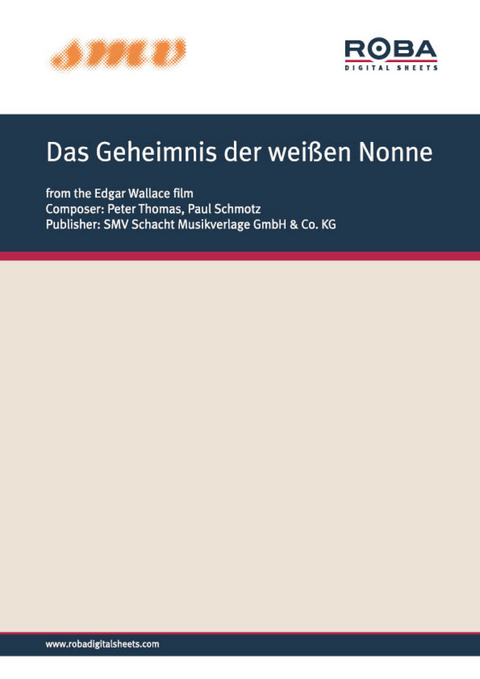 Das Geheimnis der weißen Nonne - Peter Thomas, Paul Schmotz