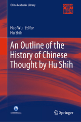 An Outline of the History of Chinese Thought by Hu Shih -  Hu Shih