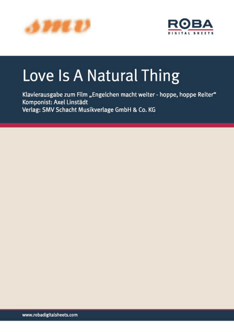 Love Is A Natural Thing - Bernd Linstädt, Axel Linstädt, Hans-Georg Schindler