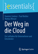 Der Weg in die Cloud - Dominic Lindner, Paul Niebler, Markus Wenzel