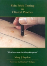 Skin Prick Testing in Clinical Practice - Brydon, Mary J.