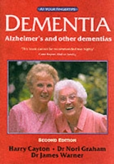 Dementia - Cayton, Harry; Graham, Nori; Warner, Dr. James; Midgely, Ruth