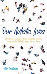 Our Autistic Lives - 