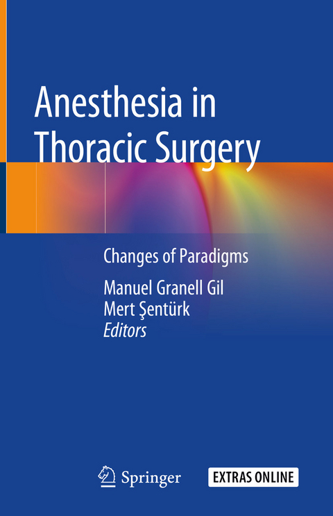 Anesthesia in Thoracic Surgery - 