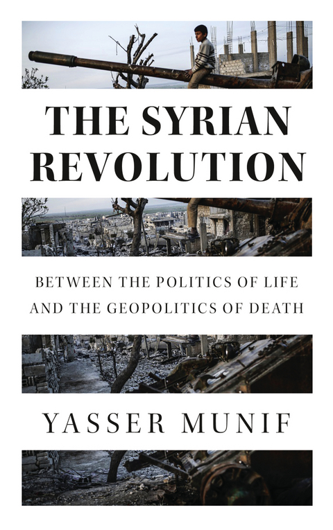 Syrian Revolution -  Yasser Munif