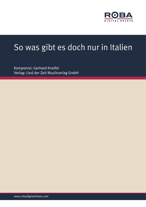 So was gibt es doch nur in Italien - Gerhard Kneifel, Jürgen Degenhardt