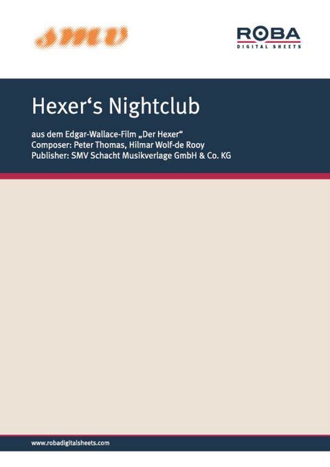 Hexer's Nightclub - Peter Thomas, Hilmar Wolf-de Rooy