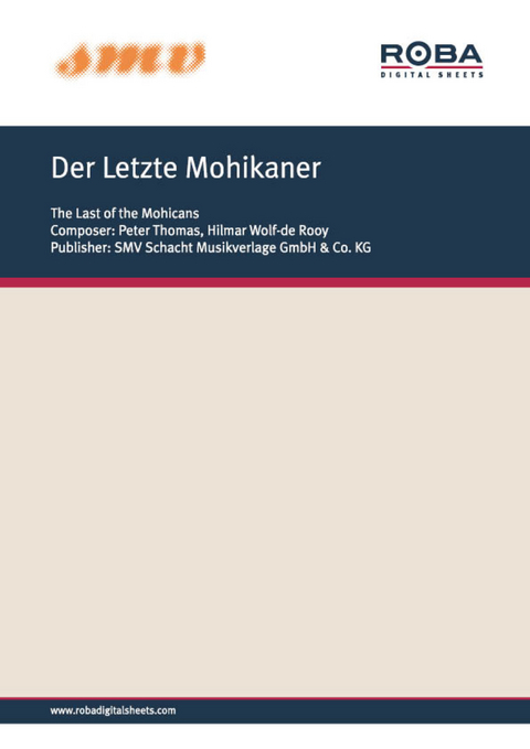 Der Letzte Mohikaner - Peter Thomas, Ernst A. Quelle