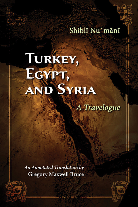 Turkey, Egypt, and Syria -  Shibli Numani