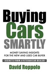 Buying Cars Smartly - David J. Roppolo