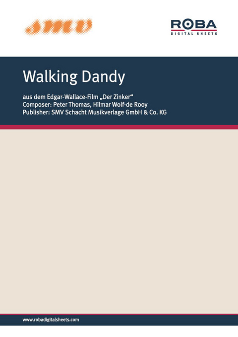 Walking Dandy - Peter Thomas, Hilmar Wolf-de Rooy