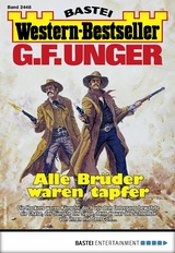 G. F. Unger Western-Bestseller 2448 - G. F. Unger