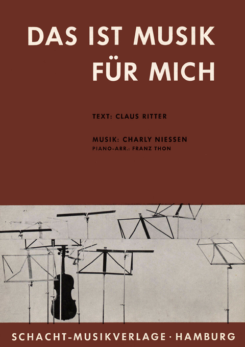 Das Ist Musik Für Mich - Claus Ritter, Charly Niessen, Franz Thon