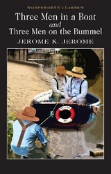 Three Men in a Boat & Three Men on the Bummel - Jerome K. Jerome