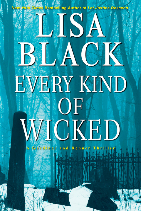 Every Kind of Wicked -  Lisa Black