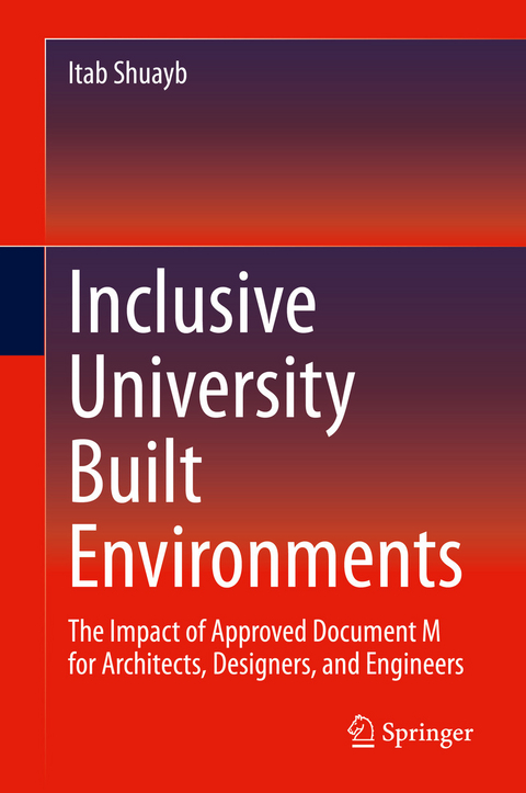 Inclusive University Built Environments - Itab Shuayb