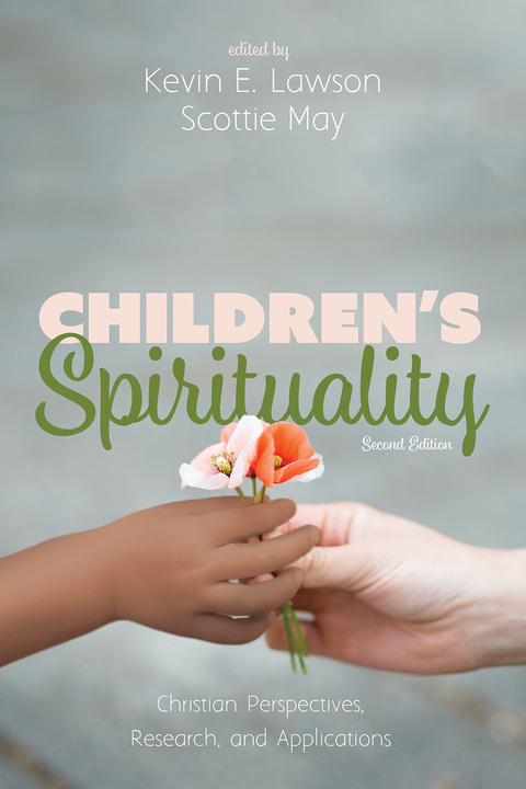 Children’s Spirituality, Second Edition - 