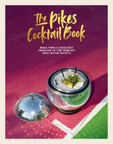 Pikes Cocktail Book -  Dawn Hindle