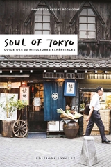 Soul of Tokyo (French) -  Amandine Pechiodat,  Fany Pechiodat