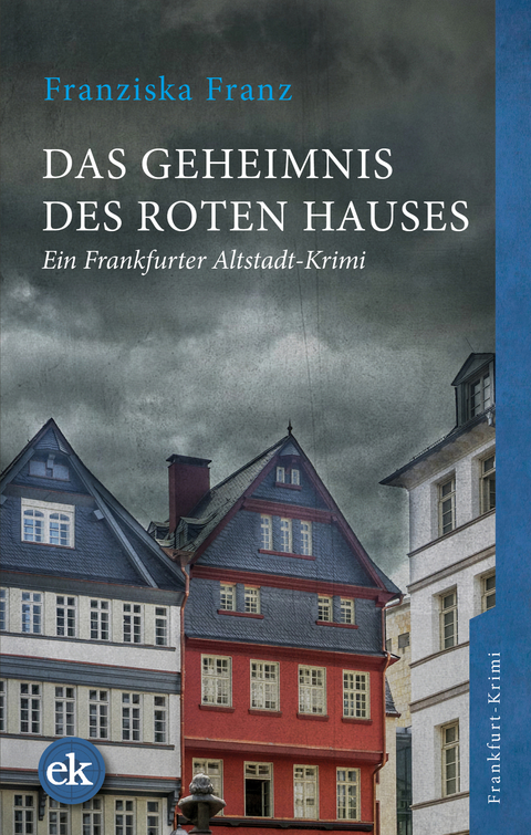 Das Geheimnis des Roten Hauses - Franziska Franz