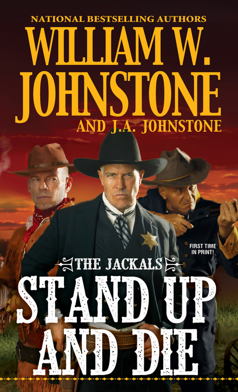 Stand Up and Die - William W. Johnstone, J.A. Johnstone