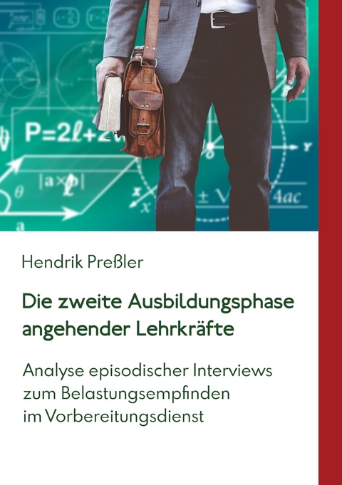 Die zweite Ausbildungsphase angehender Lehrkräfte - Hendrik Preßler
