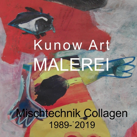 Kunow Art Malerei - Annette Kunow