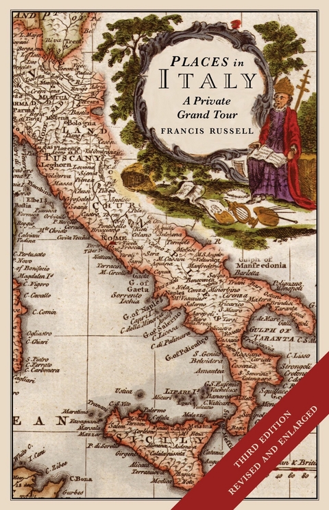 Places in Italy: A private grand tour (3rd edition) -  Francis Russell