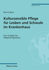 Kultursensible Pflege für Lesben und Schwule im Krankenhaus - Dennis Nano