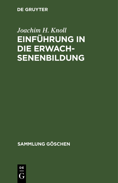 Einführung in die Erwachsenenbildung - Joachim H. Knoll