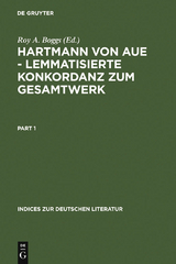 Hartmann von Aue – Lemmatisierte Konkordanz zum Gesamtwerk - 