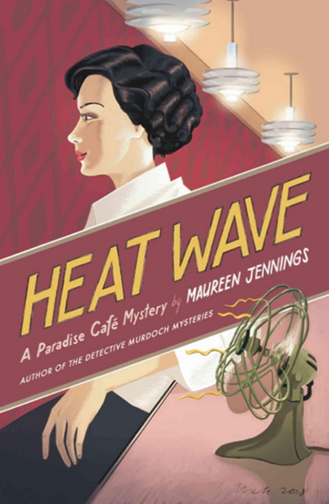 Heat Wave - Maureen Jennings