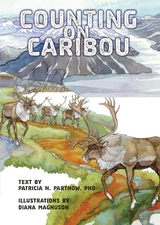 Counting on Caribou -  Patricia H. Partnow