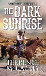 The Dark Sunrise - Terrence McCauley