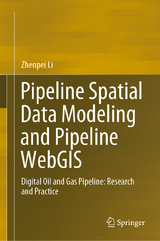 Pipeline Spatial Data Modeling and Pipeline WebGIS - Zhenpei Li